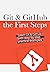 Git & Github : the first steps: Learn git with step by step practical examples (First Steps in Code)
