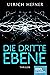 Die dritte Ebene: Thriller