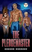 The Pledgemaster: Book 2
