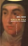 Teresa de Ávila: Biografía de una escritora