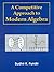 A Competitive Approach To Modern Algebra (Pb 2015)