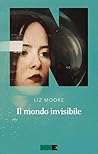 ll mondo invisibile