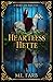 Heartless Hette (Hearth and Bard Tales)