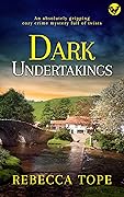 Dark Undertakings