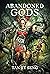 Abandoned Gods