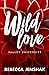 Wild Love (Valley Universit...