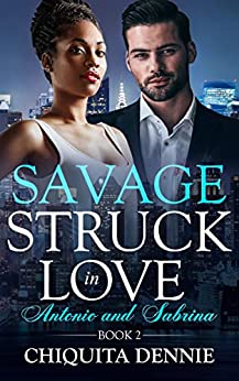 Savage (Struck in Love, #2)