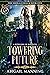 Towering Future (The Emeral...