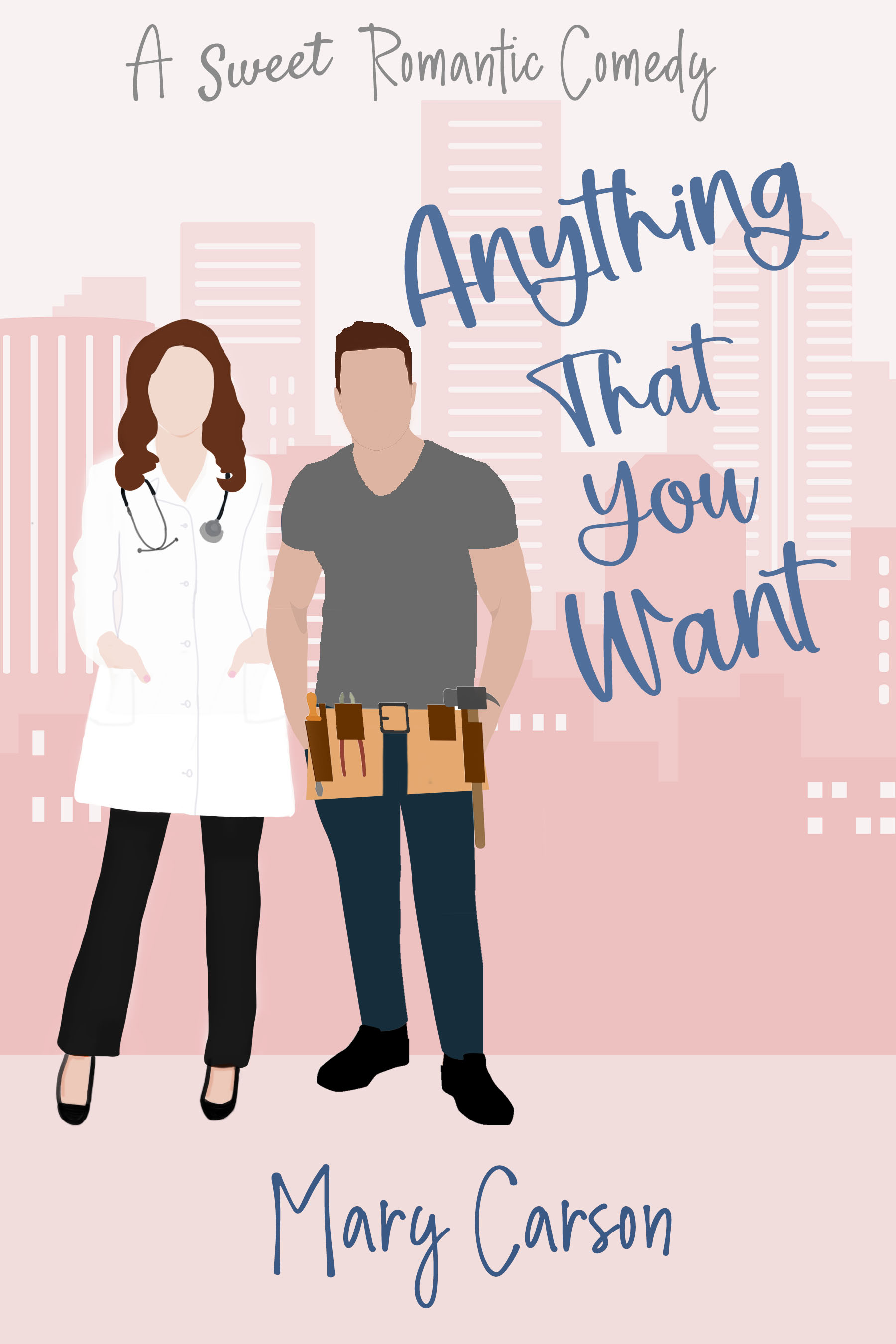 Anything That You Want (Anything #1)