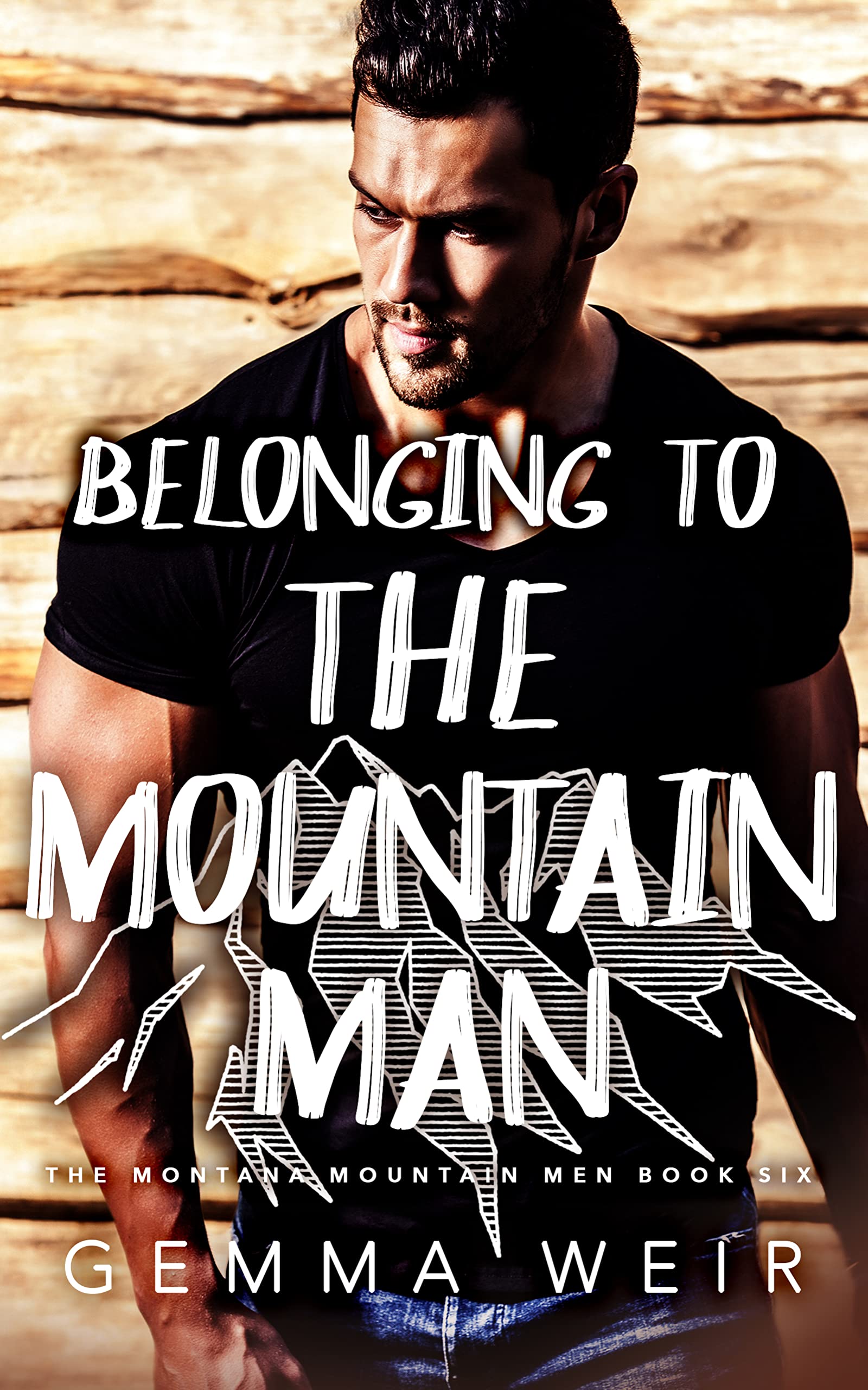 Belonging to the Mountain Man (Montana Mountain Men, #6)