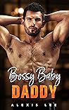 Bossy Baby Daddy