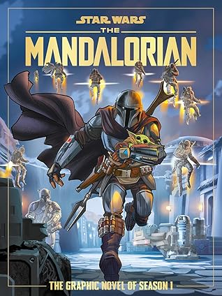 The Mandalorian: The Graphic Novel of Season 1