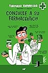 Consulte a su farmacéutico by Guillermo Martín Melgar