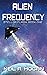 Alien Frequency: Stellar Flash Book One