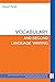 Vocabulary and Second Language Writing (The Michigan Series on Teaching Multilingual Writers)