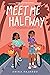 Meet Me Halfway