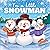 I'm a Little Snowman