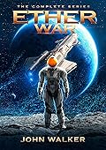 Ether War: The Complete Series