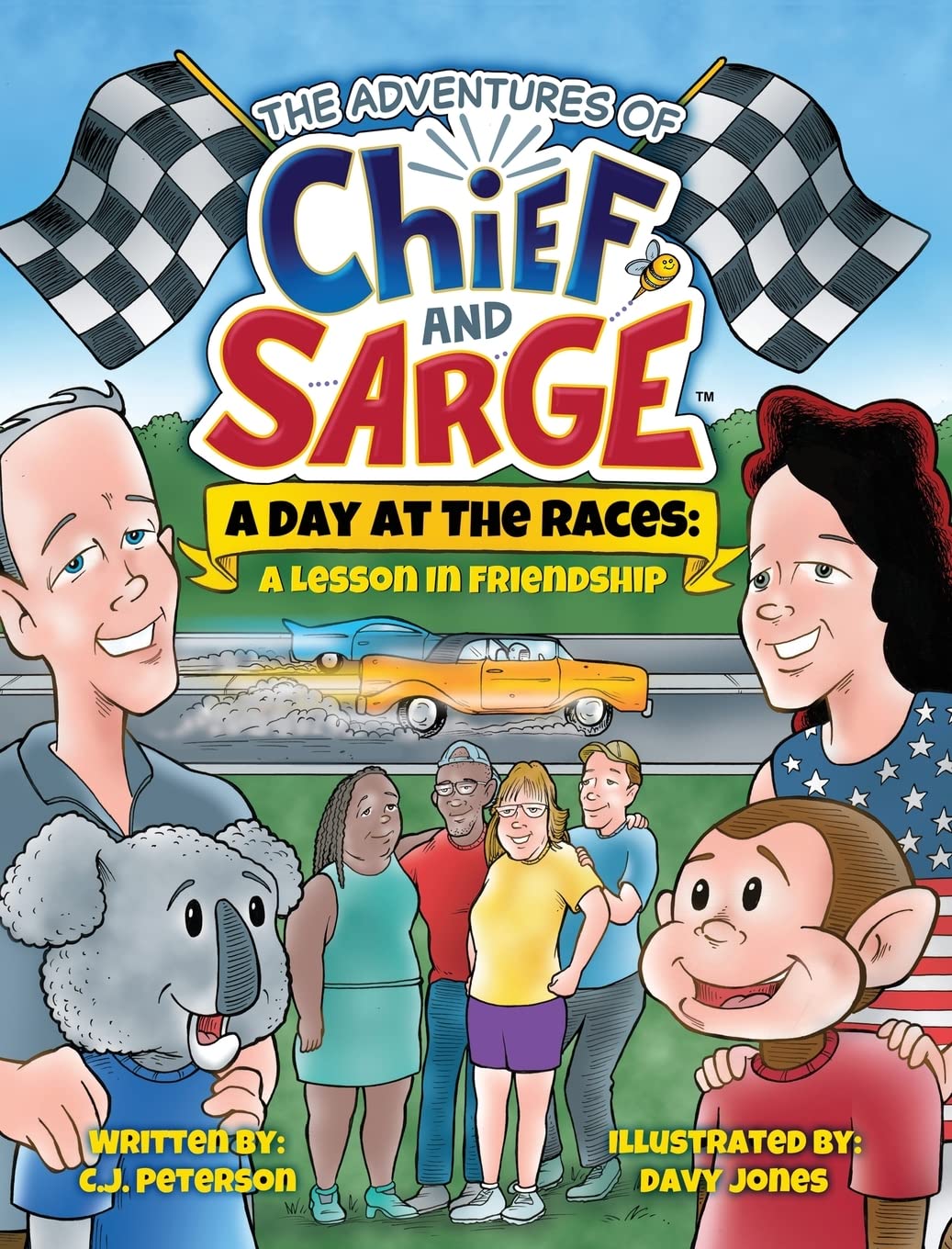 A Day At The Races: A Lesson In Friendship (Adventures of Chief & Sarge, #2)
