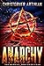 The Burning Tree - Anarchy: Book 4 of the Post-Apocalyptic Disaster series