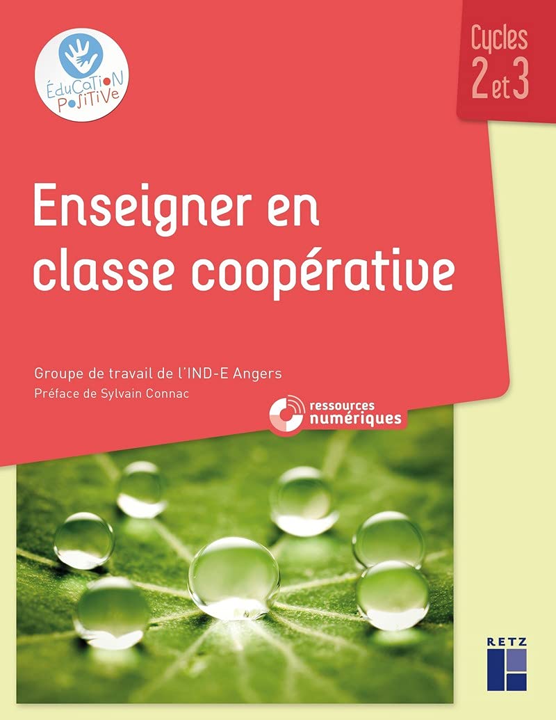 Enseigner en classe coopérative cycles 2 et 3 + Ressources numériques (Paperback)
