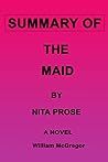 SUMMARY OF THE MAID BY NITA PROSE: A NOVEL