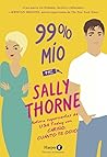 99% mío by Sally  Thorne