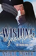 Wishing on Snowflakes