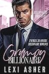 Grumpy Billionaire (The Crenshaw Billionaire Brothers, #1)