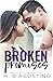 Broken Promises: The Broken Series Second Generation