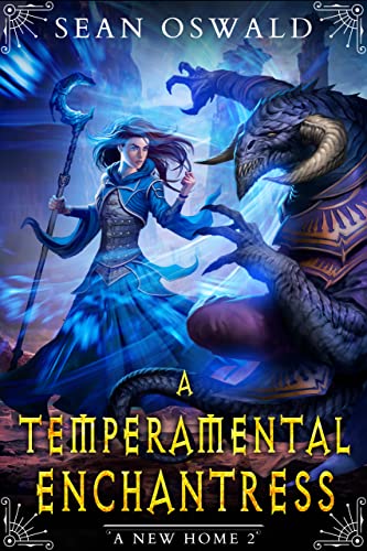 A Temperamental Enchantress (A New Home, #2)