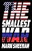 The Smallest War by Mark Sheehan