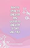 How to Speak to C...