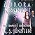 Aurora Resonant: The Complete Collection (Aurora Rhapsody 7-9; Amaranthe 7-9)