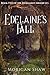 Edelaine's Fall: Book Two o...