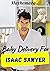 Baby Delivery For Isaac Sawyer