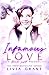 Infamous Love by Livia Grant