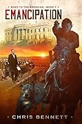 Emancipation (Road to the Breaking #7)