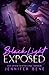 Exposed (Black Light, #2)