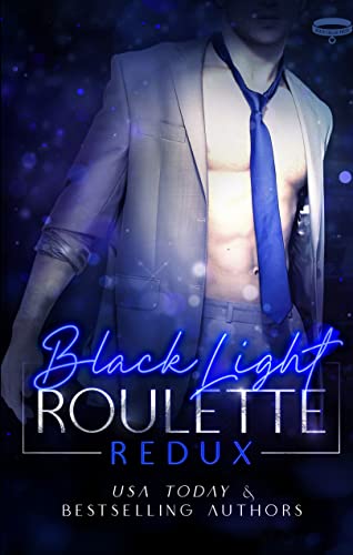 Roulette Redux (Black Light #7)