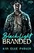 Branded (Black Light #20)