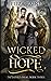 Wicked Hope: A Forbidden Fated Mates Romance (The Devil's Deal)