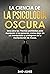 La ciencia de la Psicología...