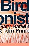Bird Arsonist by Tom Prime