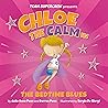Chloe the Calm in...