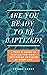 Are You Ready to Be Baptized?: A Teen's Guide to Making the Most Important Decision of Your Life (Are You Ready (for Christian Teens))