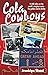 Cola Cowboys