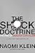 The Shock Doctrine: The Ris...