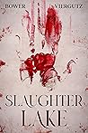 Book cover for Slaughter Lake