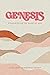 Genesis: A Delight Ministri...